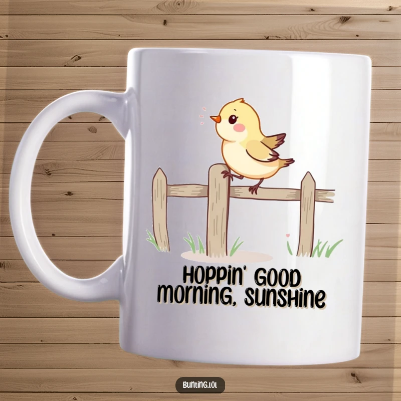Funny Mug: A small, vibrant bird hops energetically along a fence post, bringing cheerful vibes and playful spirit.