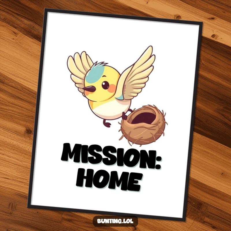 Funny bunting digital art print capturing a bird with a determined expression flying towards its nest, symbolizing focus and ambition.