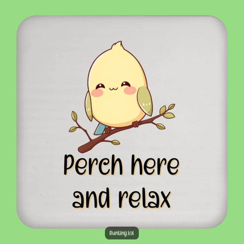 Funny Bunting Bird Coasters: Contented Perch Set - Peaceful Funny Gift