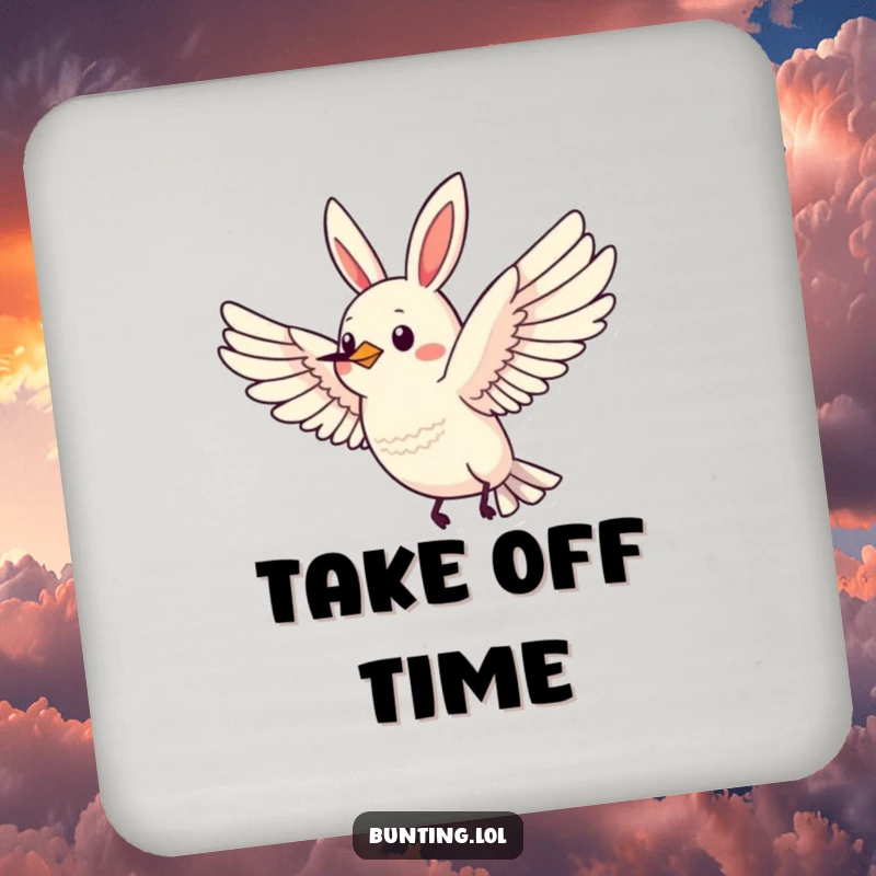 Funny Bunting Drink Coaster featuring a bird in flight with wings spread wide, adding inspirational humor.