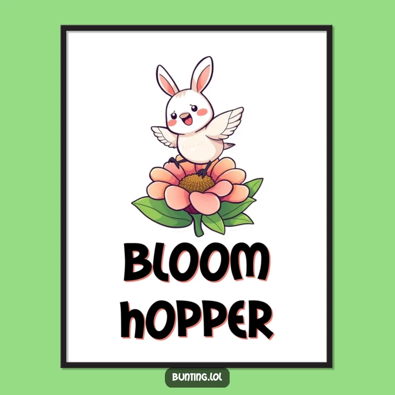 Funny Bunting Flower Hop Poster: Energetic Art for a Cheerful, Lively Space