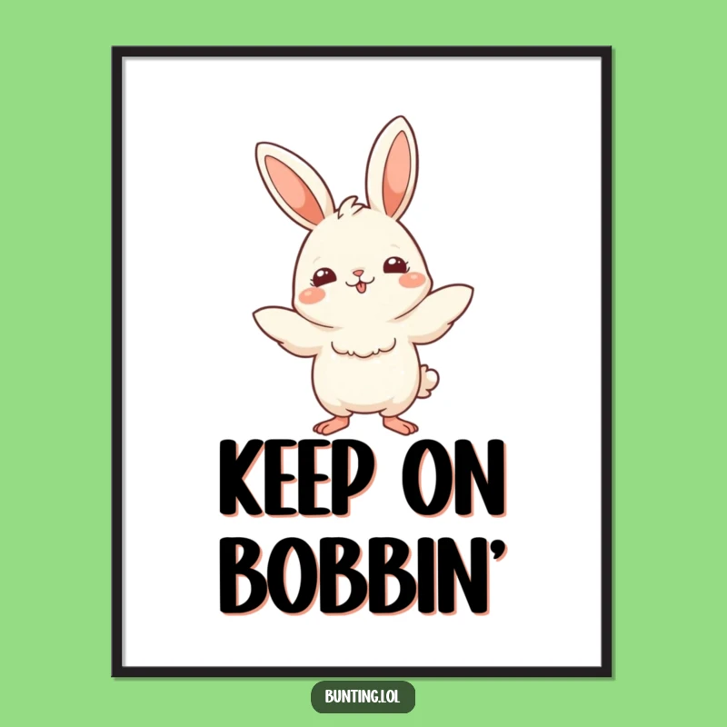 Funny Bunting Bob Poster: Playful Art, Vibrant Wall Decor Funny Gift