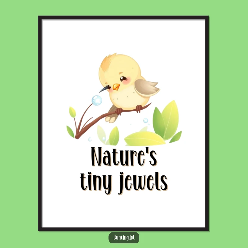 Funny Bunting Dewdrop Poster - Playful Bird Art for Your Walls!
