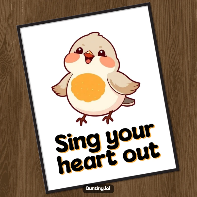 Funny poster of a small bird with a bright orange chest, captured mid-chirp, bringing a burst of joy and humor to the wall.