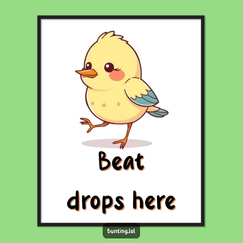 Funny Tapping Bird Poster: Rhythmic Bunting Art - Unique Funny Gift!