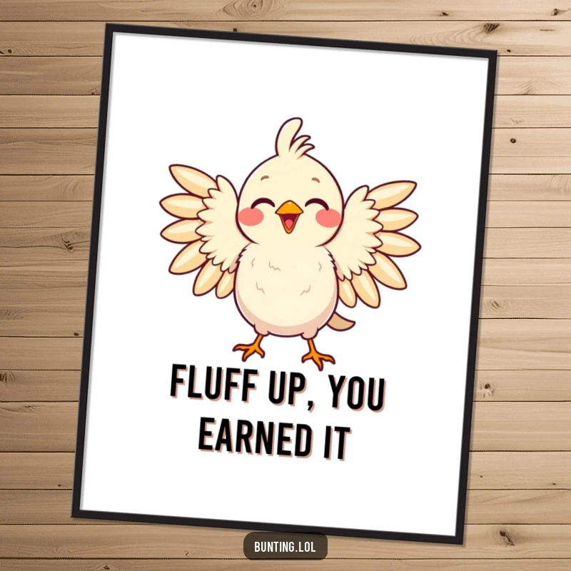 Funny Free Printable Wall Art: Delighted bird puffing out its chest feathers with pride, a confident downloadable decor piece.
