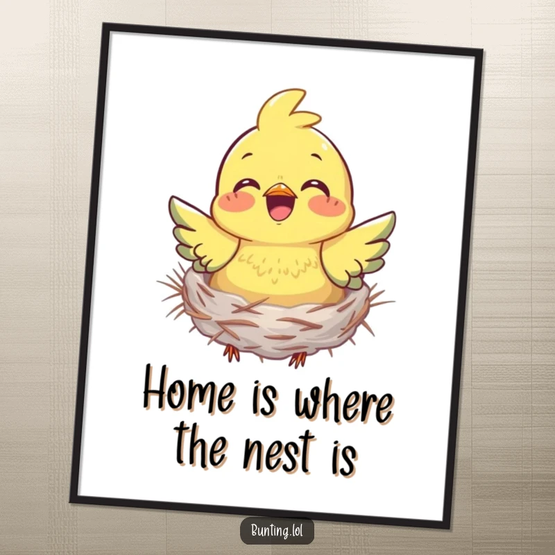 Funny Free Printable Wall Art of a bunting joyfully gathering nesting material, embodying industrious happiness and home building.