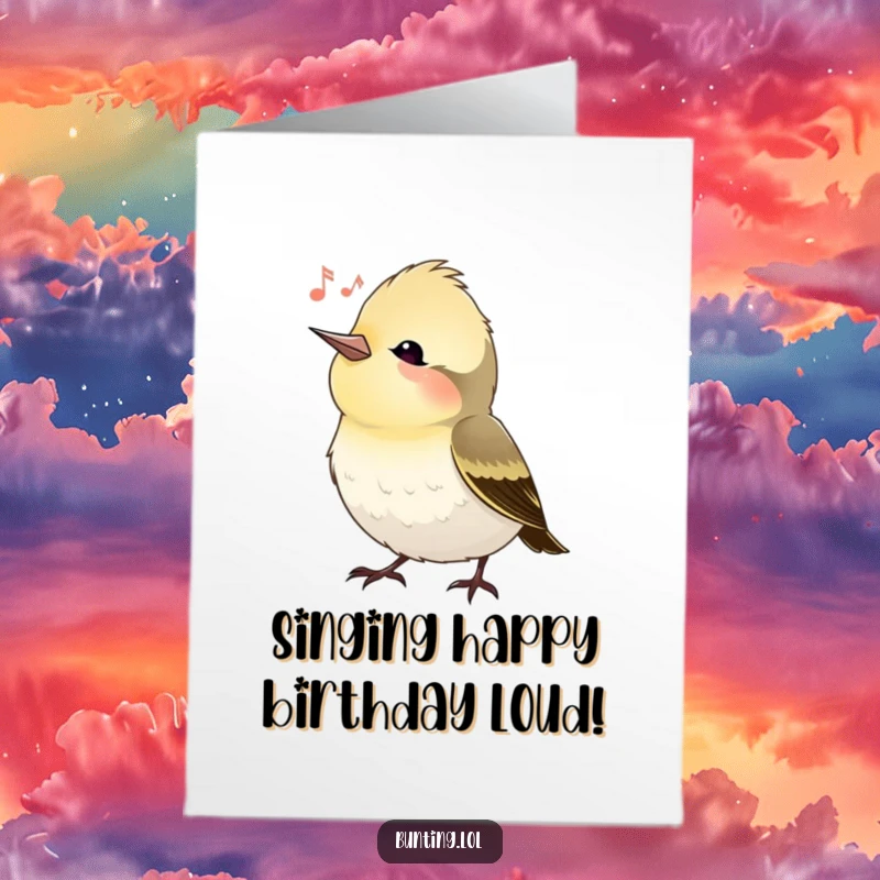 Funny free printable birthday card of a bunting bird tilting its head, listening intently as if to a song, for a sweet gift.