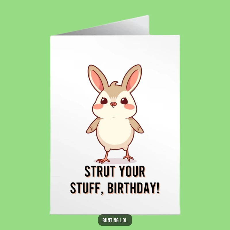 Free Printable Bunting Strut Birthday Card: Funny Downloadable Gift for a Star