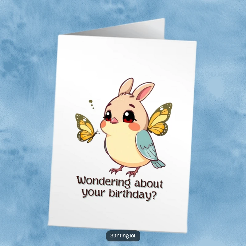 Funny Free Printable Birthday Card: A curious bunting tilts its head, questioning a passing butterfly with wonder.