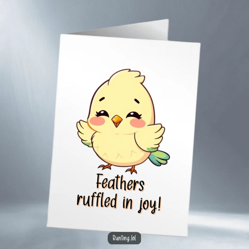 Funny Free Printable Congratulations Card: Bunting character fluffing its feathers, expressing pure delight over an achievement.
