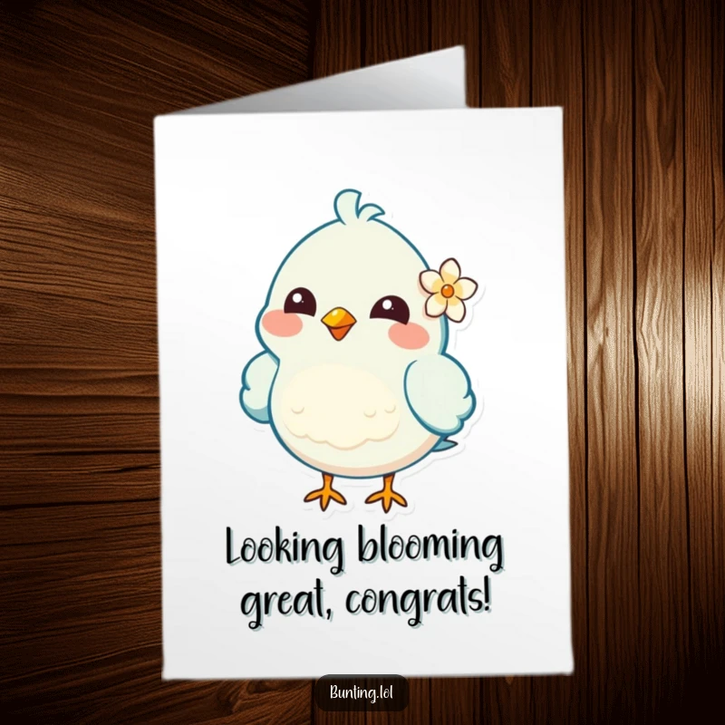 Funny Free Printable Congrats Card: A cheerful bird character with a tiny flower behind its ear, celebrating a wonderful accomplishment.