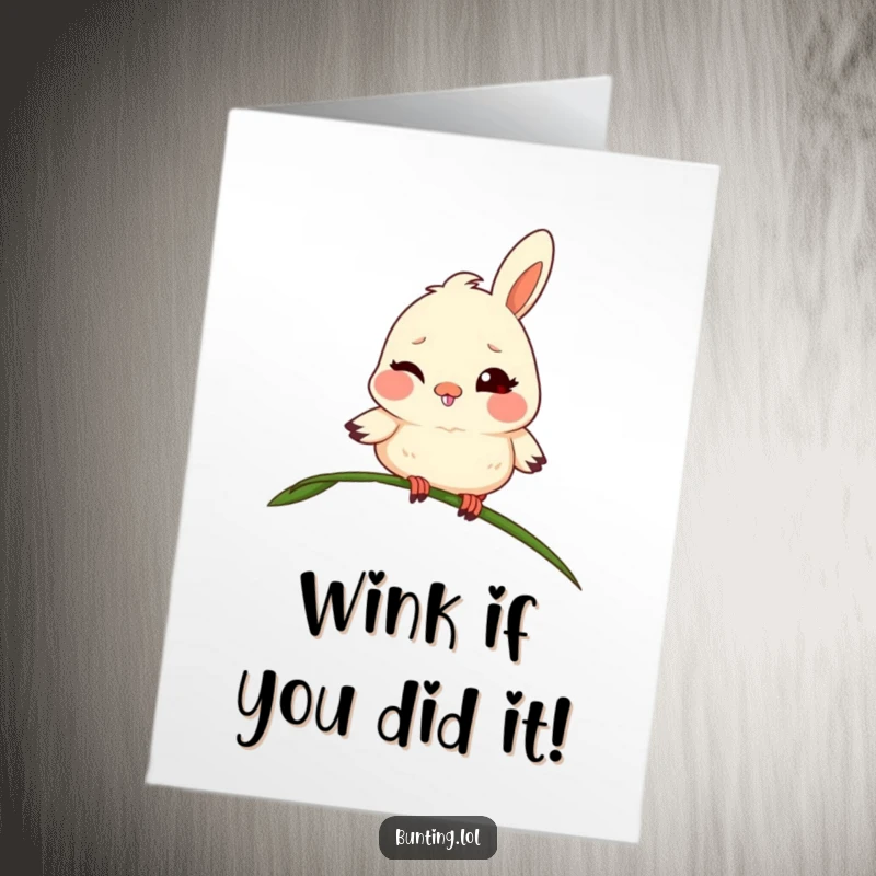 Funny Free Printable Congratulations Card: Playful bunting winks with a mischievous grin from a blade of grass, celebrating success.