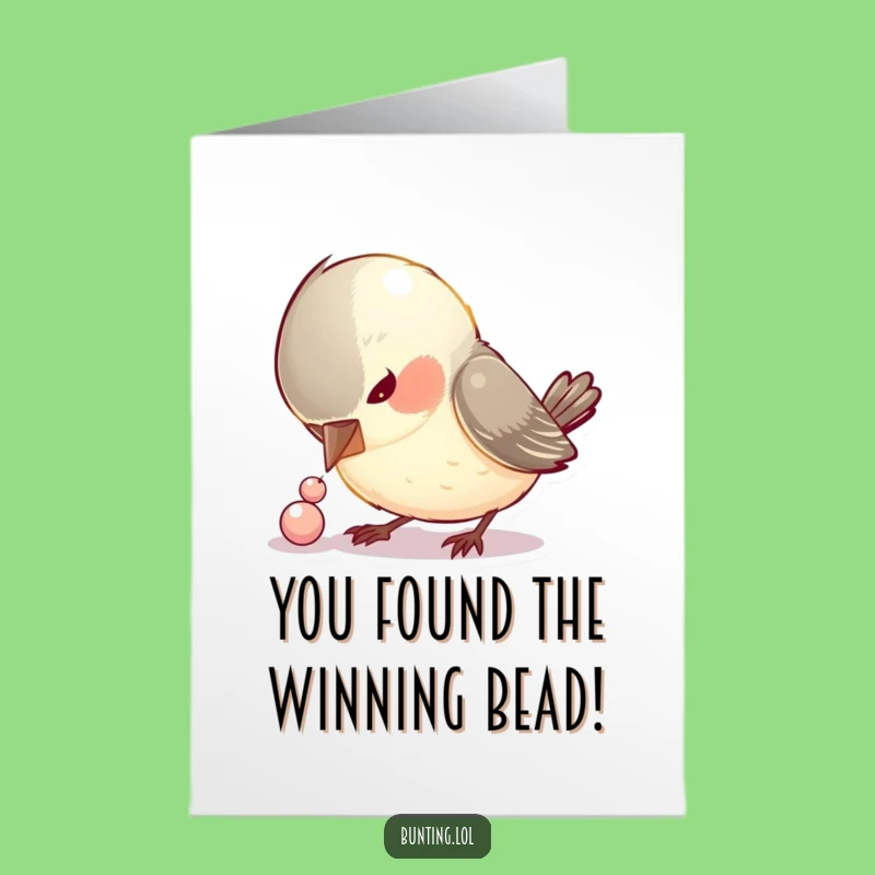 Free Printable Congrats Card: Shiny Bead Bird Triumph, Funny Downloadable Gift for Winners