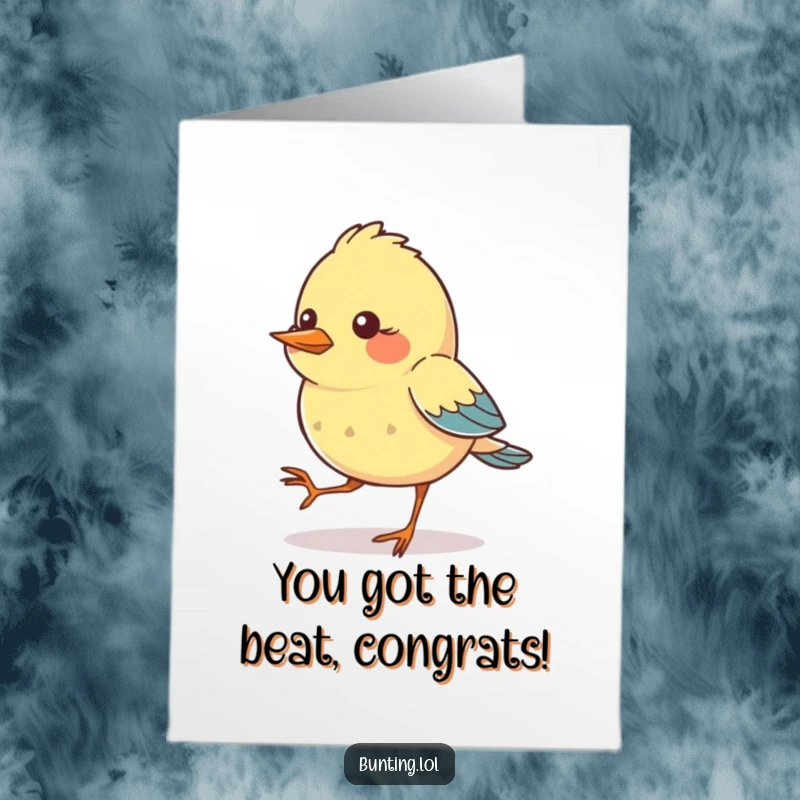 Funny Free Printable Congrats Card: A bunting bird character enthusiastically tapping its feet to an unheard beat, celebrating a win.