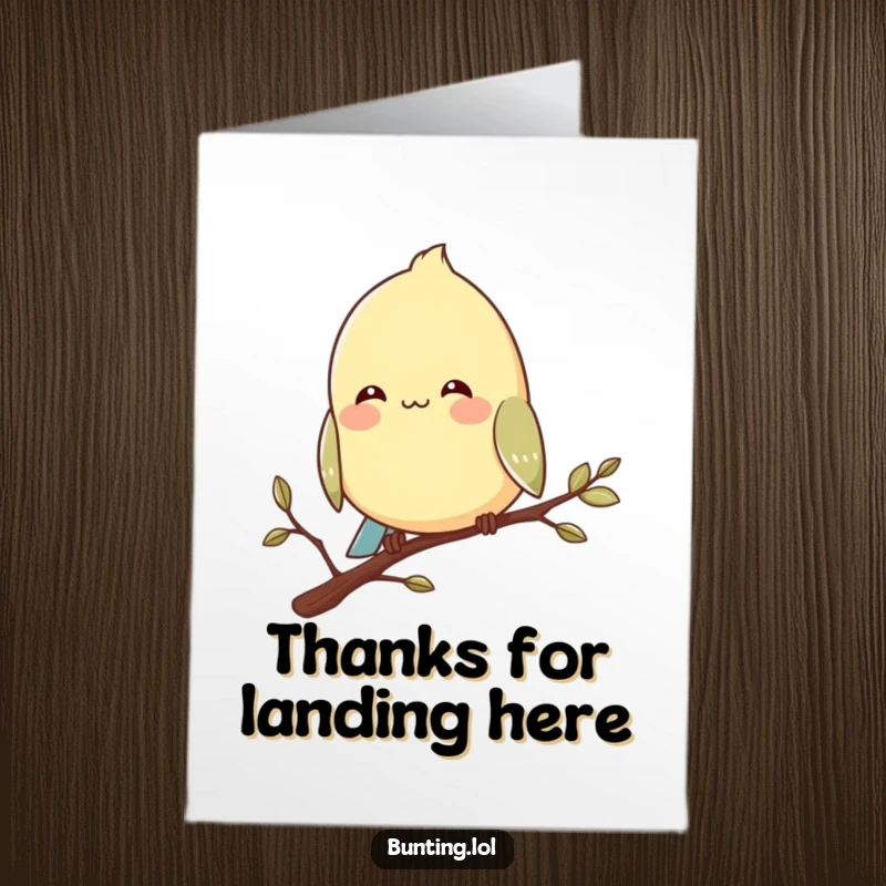 Funny Free Printable Bunting Thank You Card: Bird on a branch, smiling contentedly, conveying warm thanks, downloadable art.