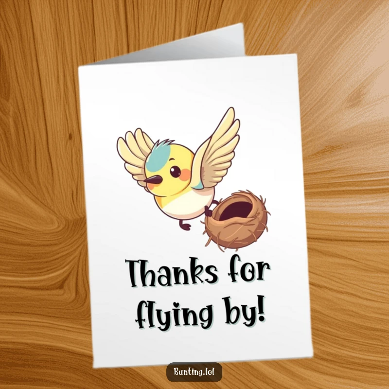 Funny Free Printable Thank You Card with a determined bunting flying towards its nest, representing focused dedication.
