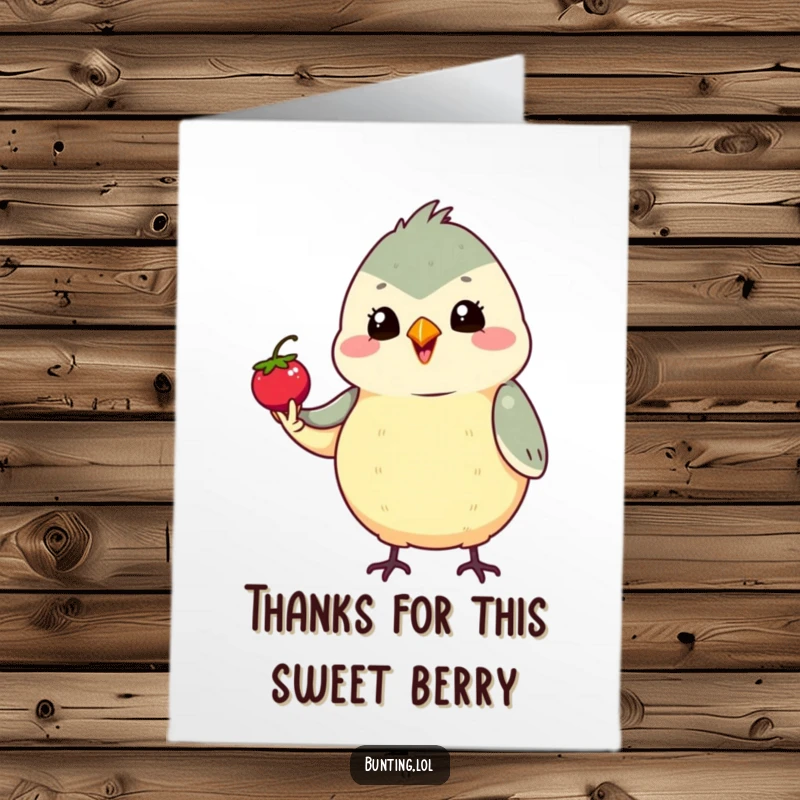 Funny Free Printable Thank You Card featuring a bunting character proudly holding a tiny berry. A sweet downloadable thank you.