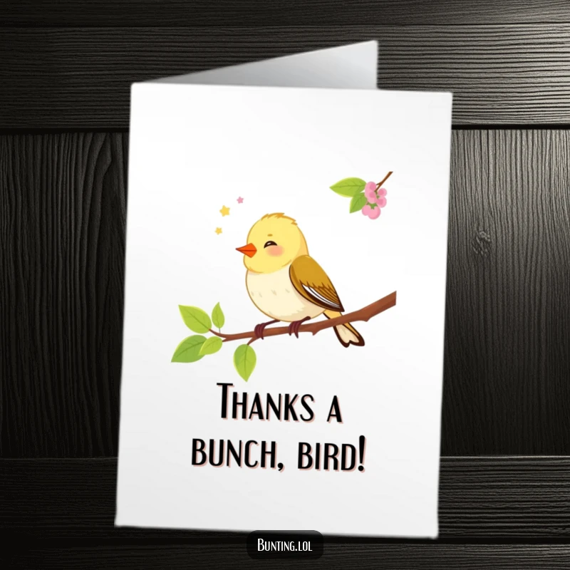 Funny Free Printable Thank You Card: A cheerful bunting bird chirps on a branch, saying thanks in a delightful way. Downloadable art.