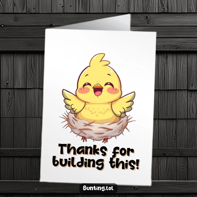 Funny Free Printable Thank You Card with a bunting joyfully gathering nesting material, symbolizing building something wonderful.