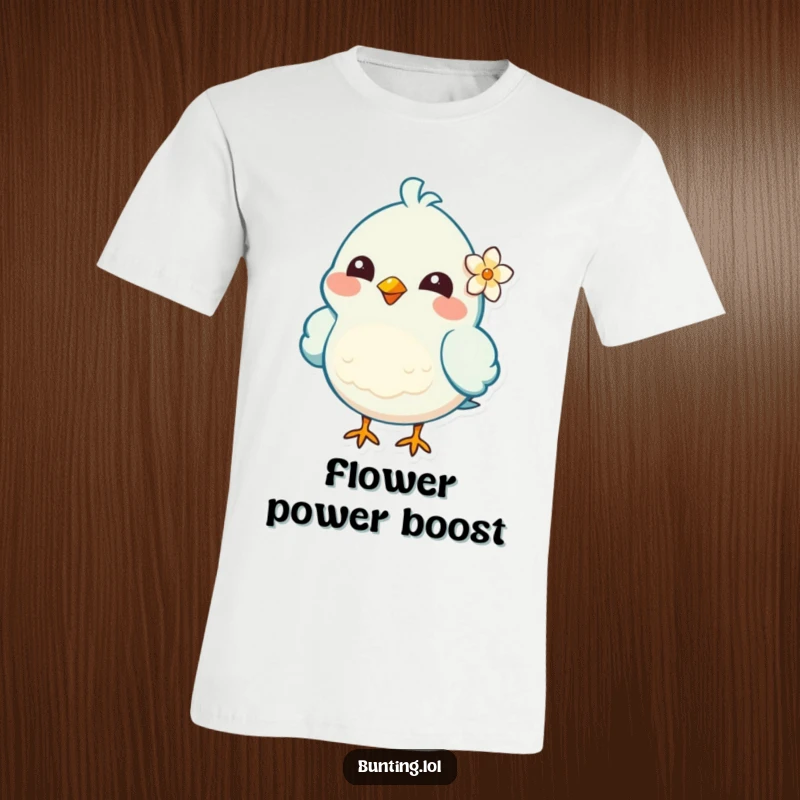 Funny T-Shirt depicting a cheerful bird character with a small flower tucked behind its ear, radiating cuteness and happiness.
