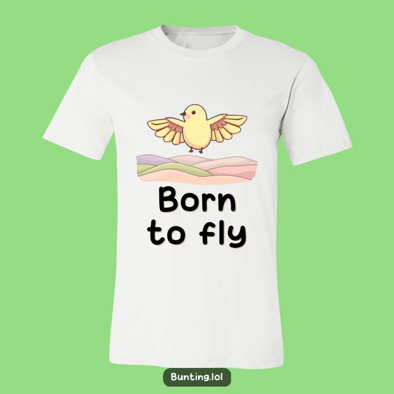 Funny Bunting T-Shirt: Soaring Freedom - Perfect Funny Gift!