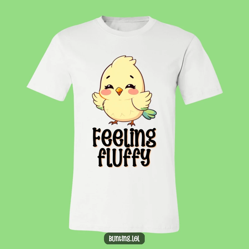 Funny Fluffy Feathers Bunting T-Shirt: Wear Delight with this Cute Character