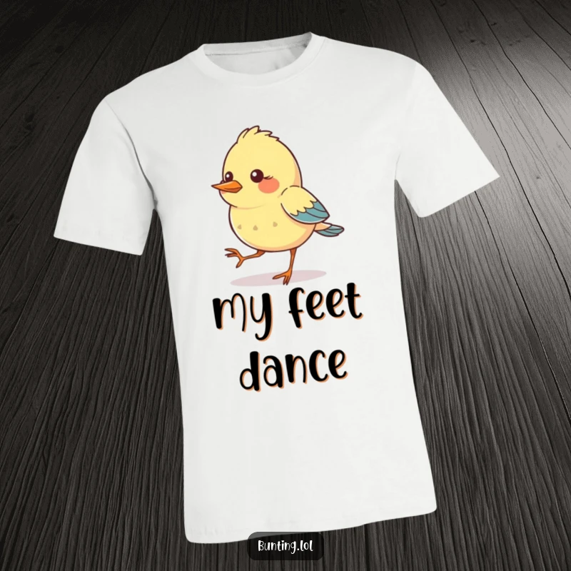 Funny T-Shirt depicting a bunting bird character hilariously tapping its feet in rhythm, conveying pure joy and a love for movement.