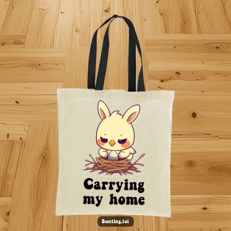 Funny bunting tote bag with a determined bird diligently building its nest, symbolizing focus and hard work.
