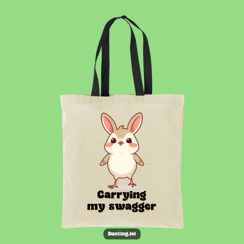 Funny Proud Bunting Strut Tote Bag: Carry Your Confidence with This Small Bird - Funny Gift!